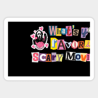 Scary Movies Magnet